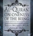 Al-Quran On Oneness Of The Being.